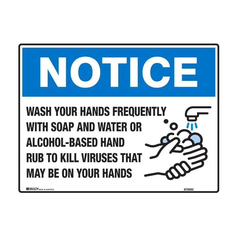 Notice Sign - Wash Your Hands Frequently - 300 x 225mm, Poly