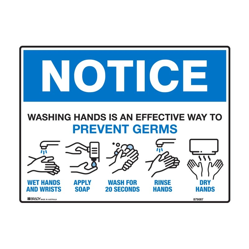 Notice Sign - Washing Hands Is An Effective Way To Prevent Germs - 300 x 225mm, Poly