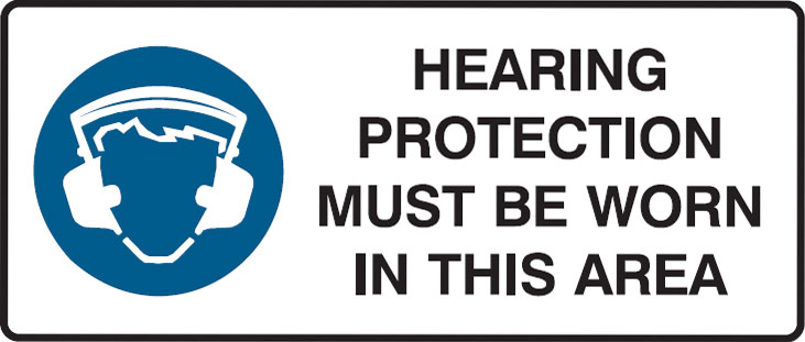 Mandatory Signs - Hearing Protection Must Be Worn In This Area