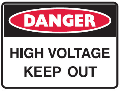 Electrical Hazard Warning Signs  - High Voltage Keep Out