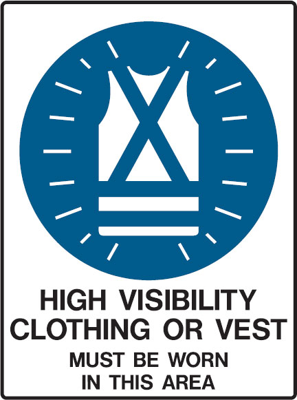 Mandatory Signs- High Visibility Clothing Or Vest Must Be Worn In This Area