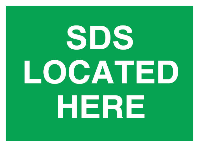 First Aid Signs - SDS Located Here