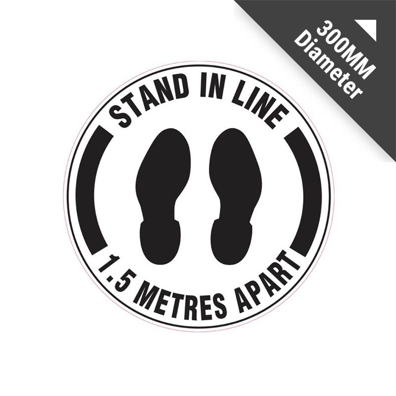 Floor Marking Sign - Stand In Line 1.5 Metres Apart, 300mm Diameter