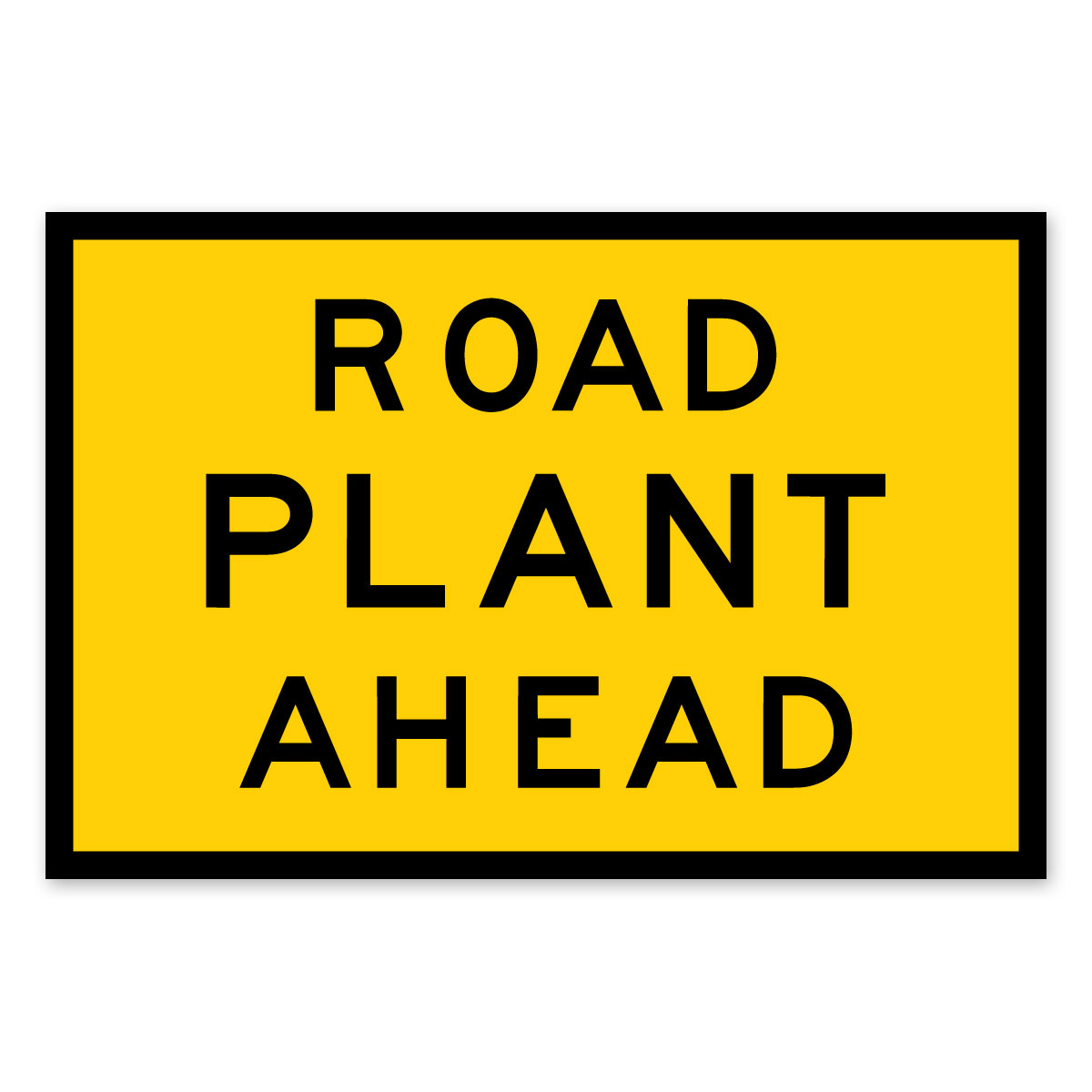 Box Edge Sign - Road Plant Ahead (Class 1 Ref)
