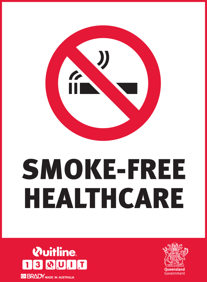 QLD State No Smoking Signs - Smoke-Free Healthcare