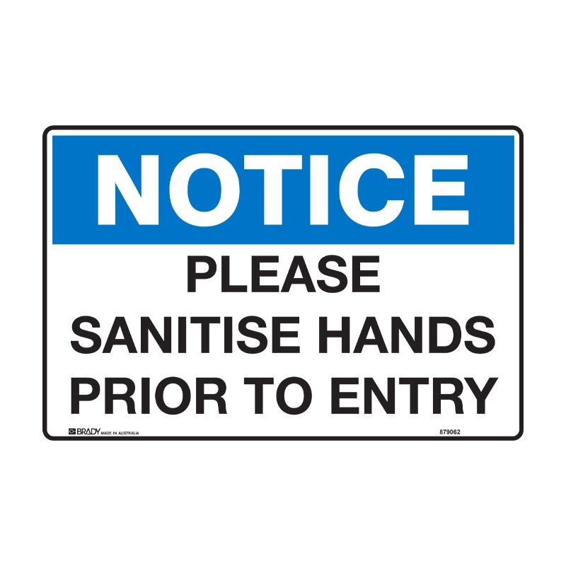 Notice Sign - Please Sanitise Hands Prior To Entering - 450 x 300mm, Poly