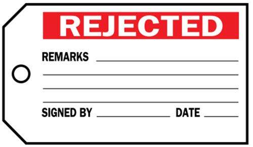 Production Tags - Rejected