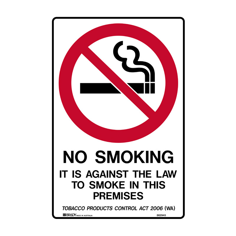 No Smoking Signs - WA - No Smoking It Is Against The Law To Smoke In This Premises Tobacco Products Control Act 2006, Self-Adhesive Vinyl, 250 x 180mm (H x W)