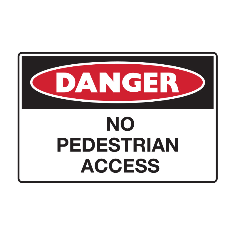 Danger Signs - No Pedestrian Access, 450mm (W) x 300mm (H), Metal, Class 1 Reflective