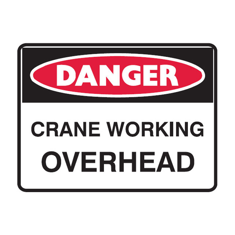 Danger Signs - Crane Working Overhead, 600mm (W) x 450mm (H), Flute 