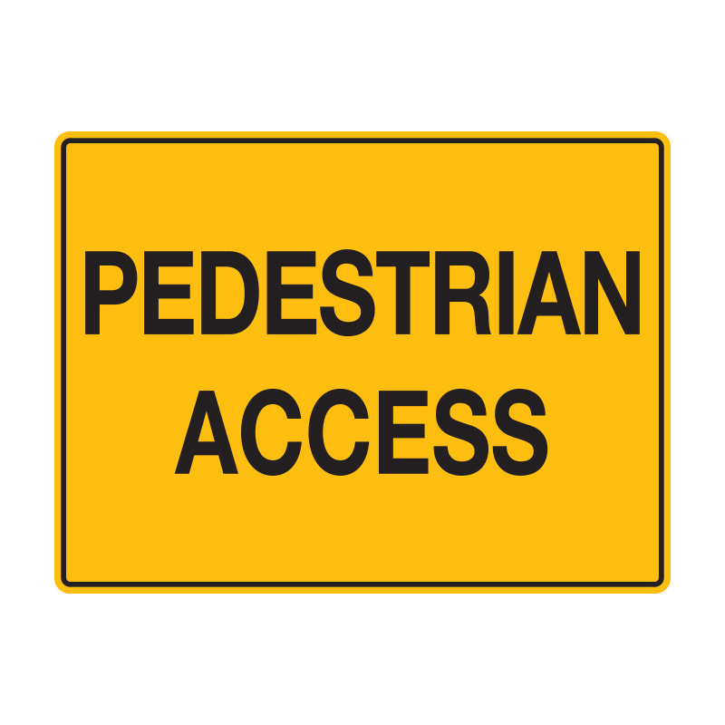 Building Site Sign - Pedestrians Access, 600mm (W) x 450mm (H), Flute