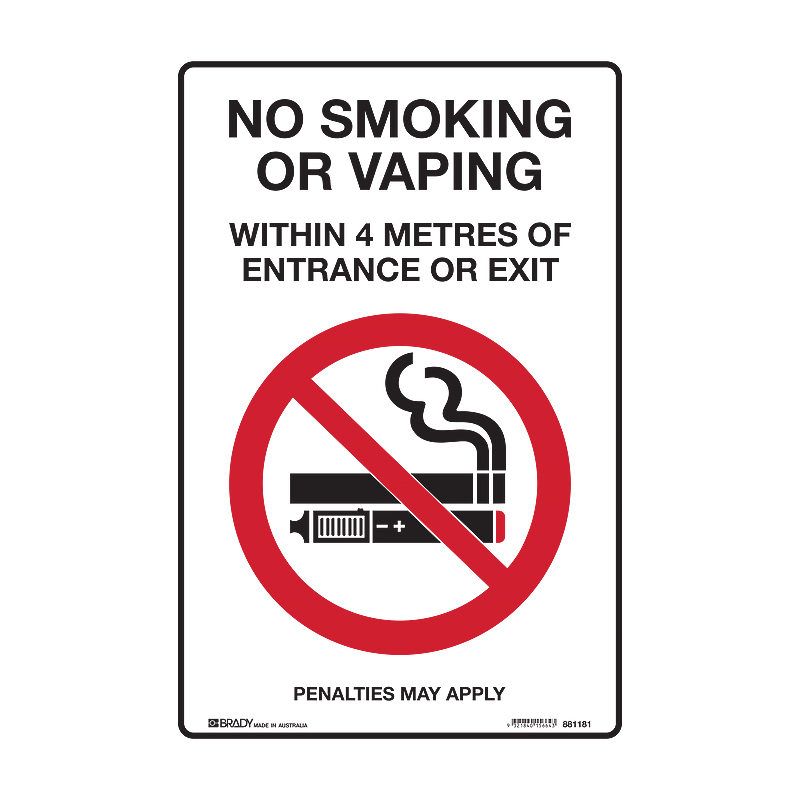 Prohibition Sign - No Smoking, No Vaping Within 4 Metres From Entry or Exit, 180mm (W) x 250mm (H), Self-Adhesive Vinyl