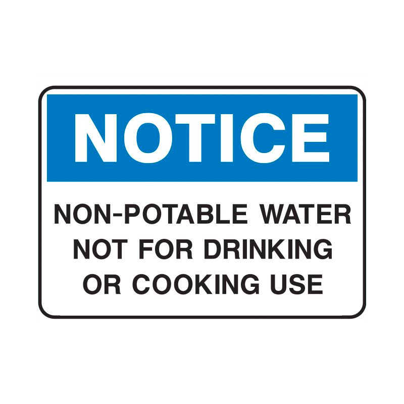 Notice Sign - Non-Potable Water Not For Drinking Or Cooking Use, 250mm (W) x 180mm (H), Self Adhesive Vinyl