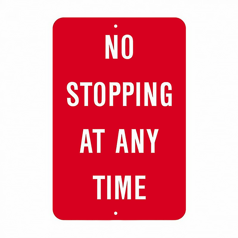 No Standing Sign - No Stopping At Any Time, 300mm (W) x 450mm (H), Metal