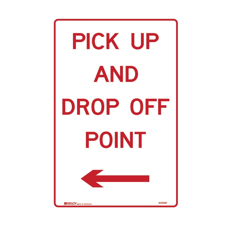 Parking Signs  - Pick Up And Drop Off Point Arr/L
