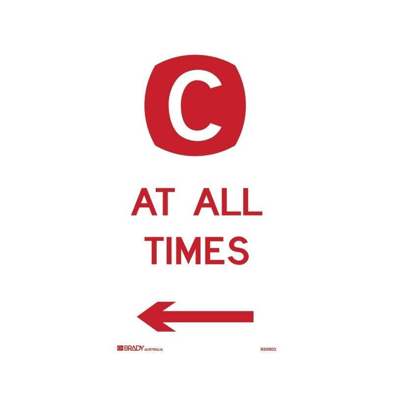 Parking Signs  - C At All Times Arr/L