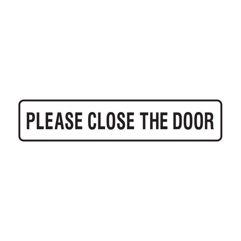 Door Sign - Please Close The Door, 200mm (W) x 45mm (H), Self Adhesive Vinyl, Pack of 5