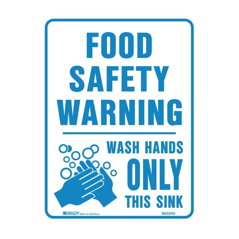 Hygiene And Food Safety Signs - Food Safety Warning Wash Hands Only This Sink
