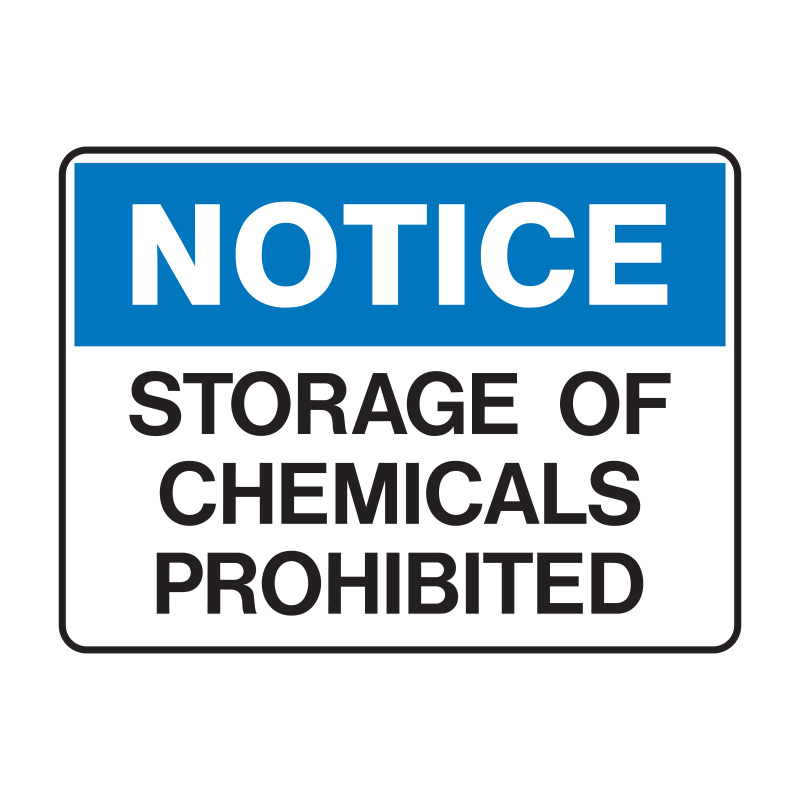 Notice Sign - Storage Of Chemicals Prohibited, 300mm (W) x 225mm (H), Metal